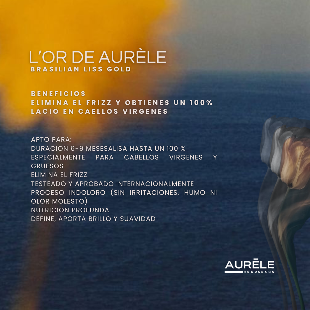 L’Or de Aurèle | Brasilian Liss Gold
