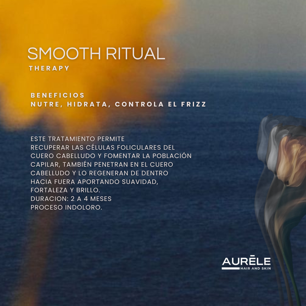 Smooth Ritual Therapy | Tratamiento Capilar